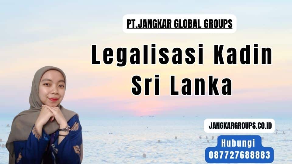 Legalisasi Kadin Sri Lanka