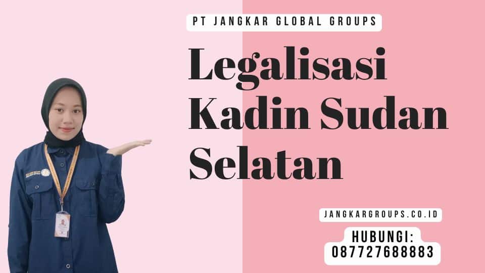 Legalisasi Kadin Sudan Selatan
