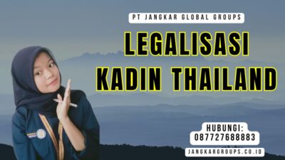 Legalisasi Kadin Thailand