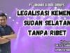 Legalisasi Kemenlu Sudan Selatan Tanpa Ribet