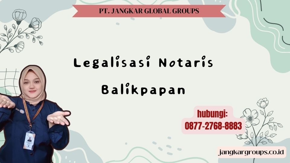 Legalisasi Notaris Balikpapan