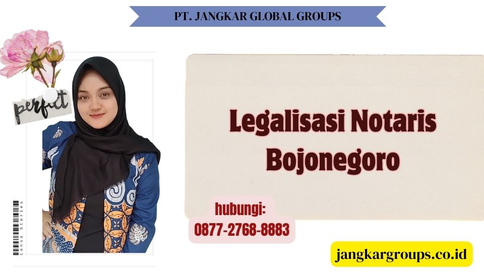 Legalisasi Notaris Bojonegoro