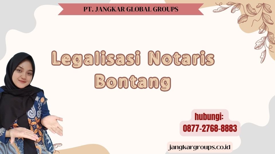 Legalisasi Notaris Bontang