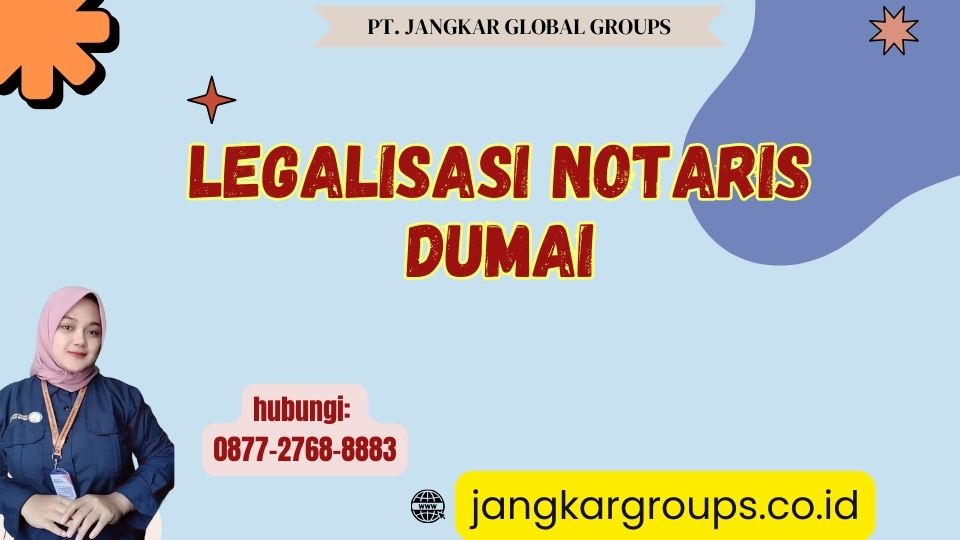 Legalisasi Notaris Dumai