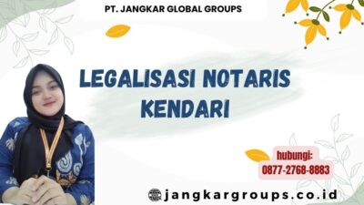 Legalisasi Notaris Kendari