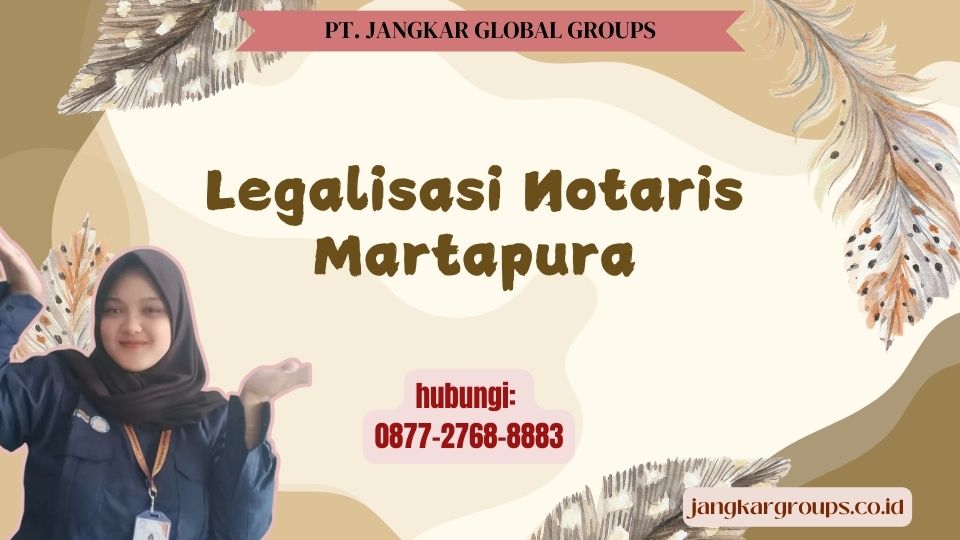 Legalisasi Notaris Martapura