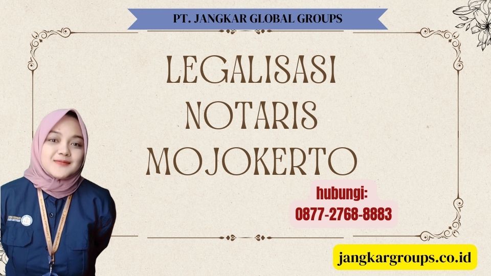 Legalisasi Notaris Mojokerto