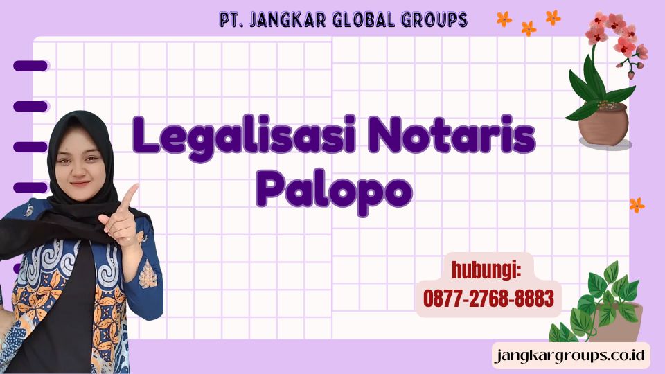 Legalisasi Notaris Palopo