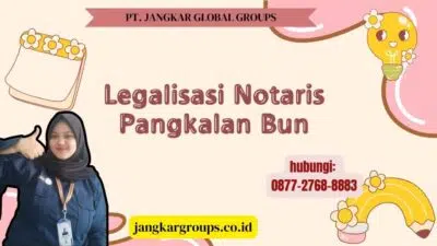 Legalisasi Notaris Pangkalan Bun