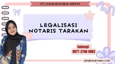 Legalisasi Notaris Tarakan