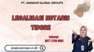 Legalisasi Notaris Tidore