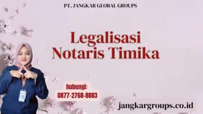 Legalisasi Notaris Timika