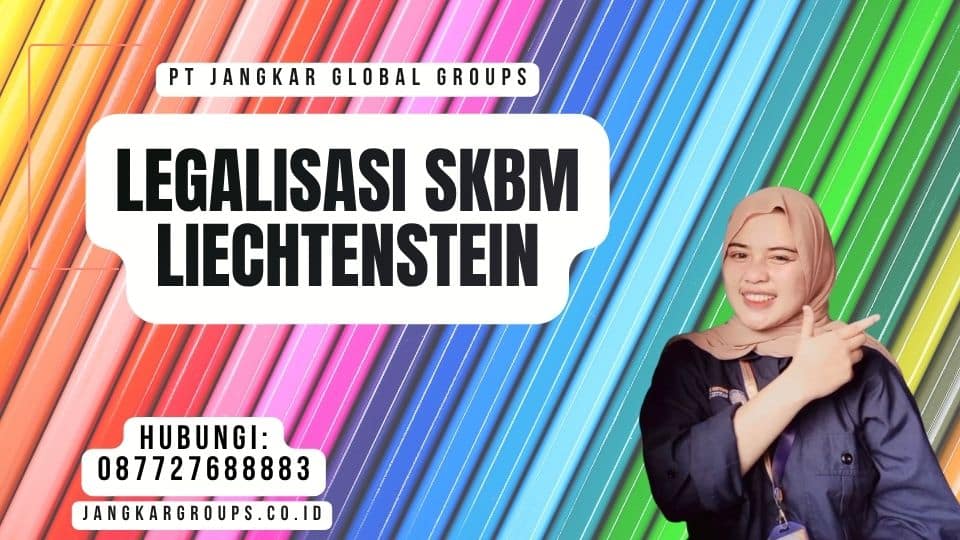 Legalisasi SKBM Liechtenstein