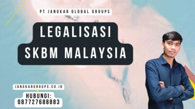 Legalisasi SKBM Malaysia