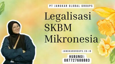 Legalisasi SKBM Mikronesia