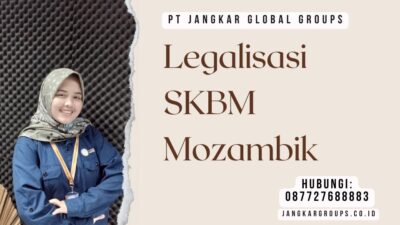 Legalisasi SKBM Mozambik