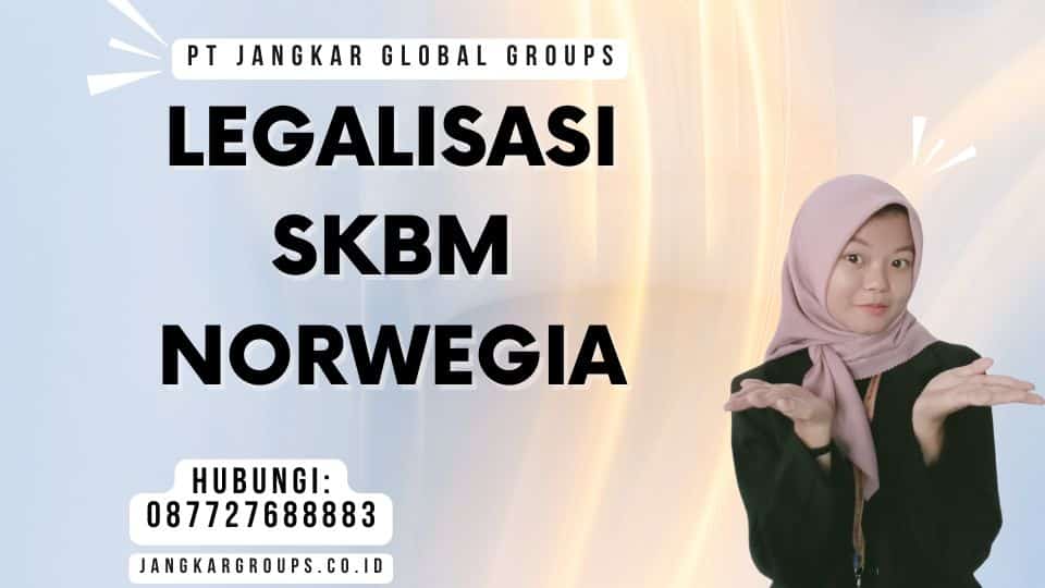 Legalisasi SKBM Norwegia