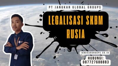 Legalisasi SKBM Rusia