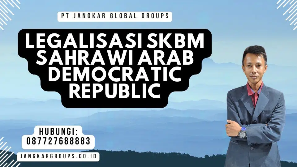 Legalisasi SKBM Sahrawi Arab Democratic Republic