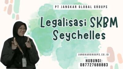Legalisasi SKBM Seychelles