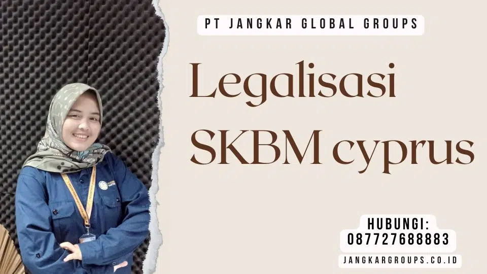 Legalisasi SKBM cyprus