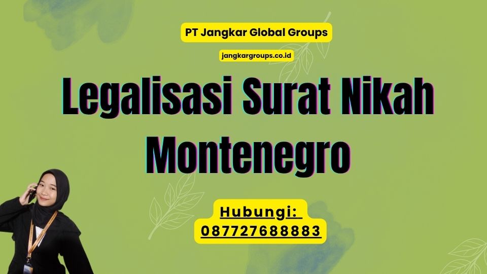 Legalisasi Surat Nikah Montenegro