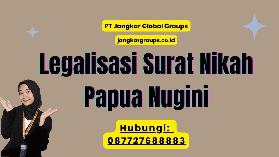Legalisasi Surat Nikah Papua Nugini
