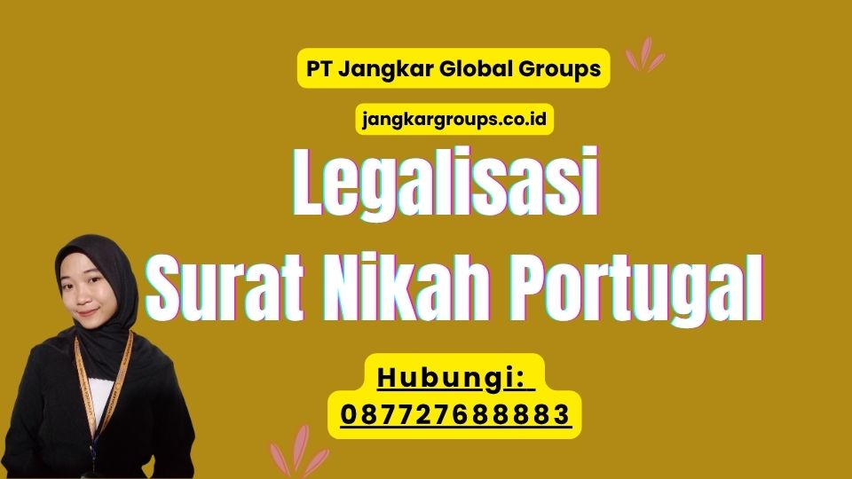 Legalisasi Surat Nikah Portugal