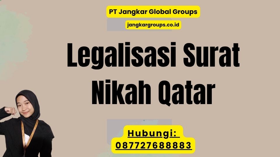 Legalisasi Surat Nikah Qatar