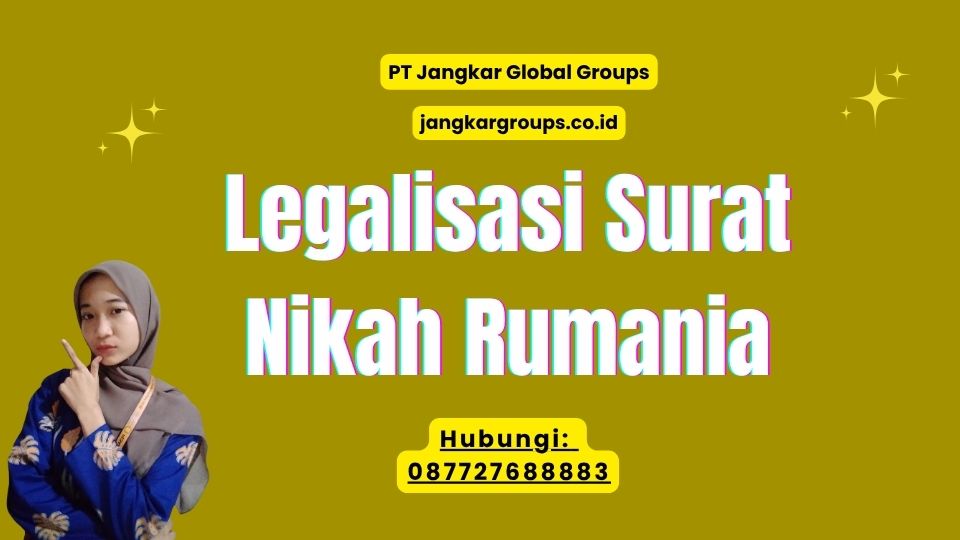 Legalisasi Surat Nikah Rumania