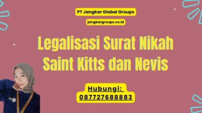 Legalisasi Surat Nikah Saint Kitts dan Nevis