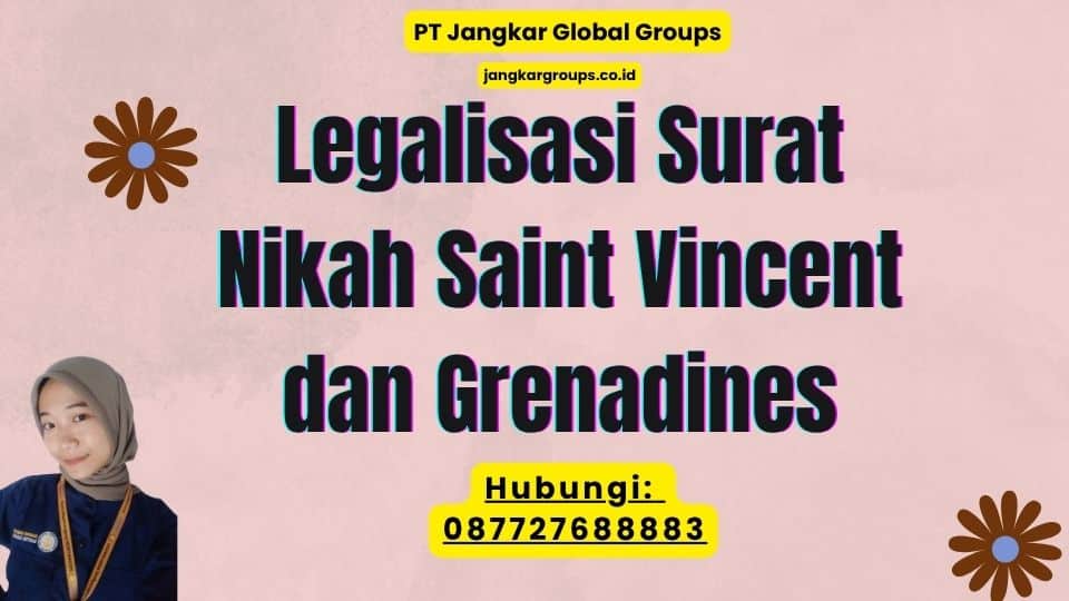 Legalisasi Surat Nikah Saint Vincent dan Grenadines