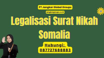 Legalisasi Surat Nikah Somalia