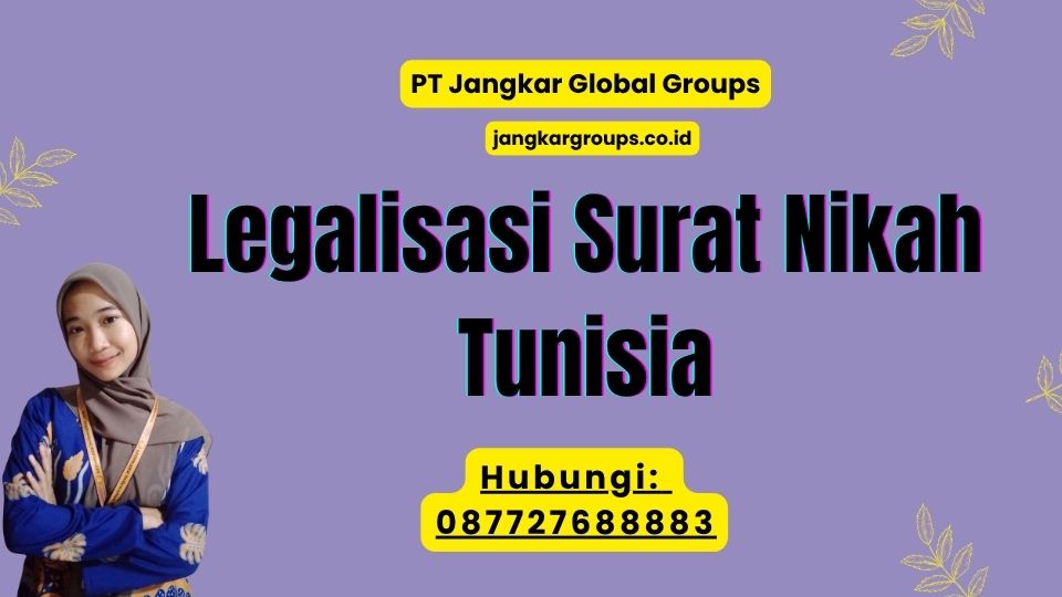 Legalisasi Surat Nikah Tunisia