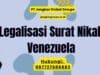 Legalisasi Surat Nikah Venezuela