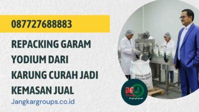 Repacking Garam Yodium Dari Karung Curah Jadi Kemasan Jual
