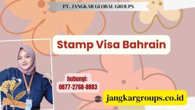 Stamp Visa Bahrain