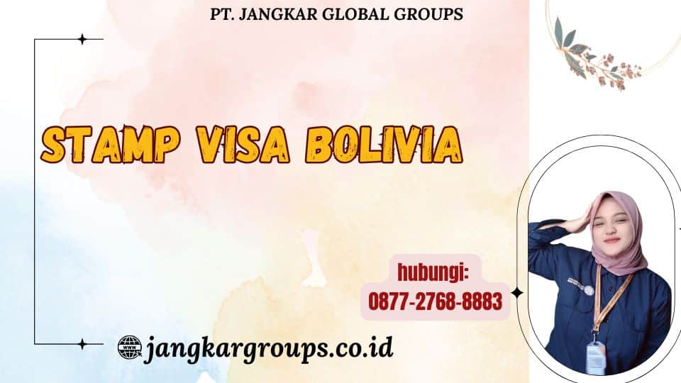 Stamp Visa Bolivia