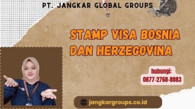 Stamp Visa Bosnia dan Herzegovina