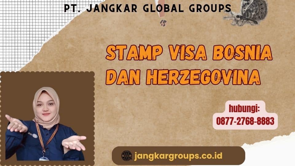 Stamp Visa Bosnia dan Herzegovina