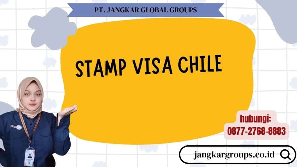Stamp Visa Chile