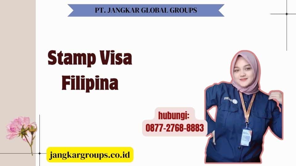 Stamp Visa Filipina
