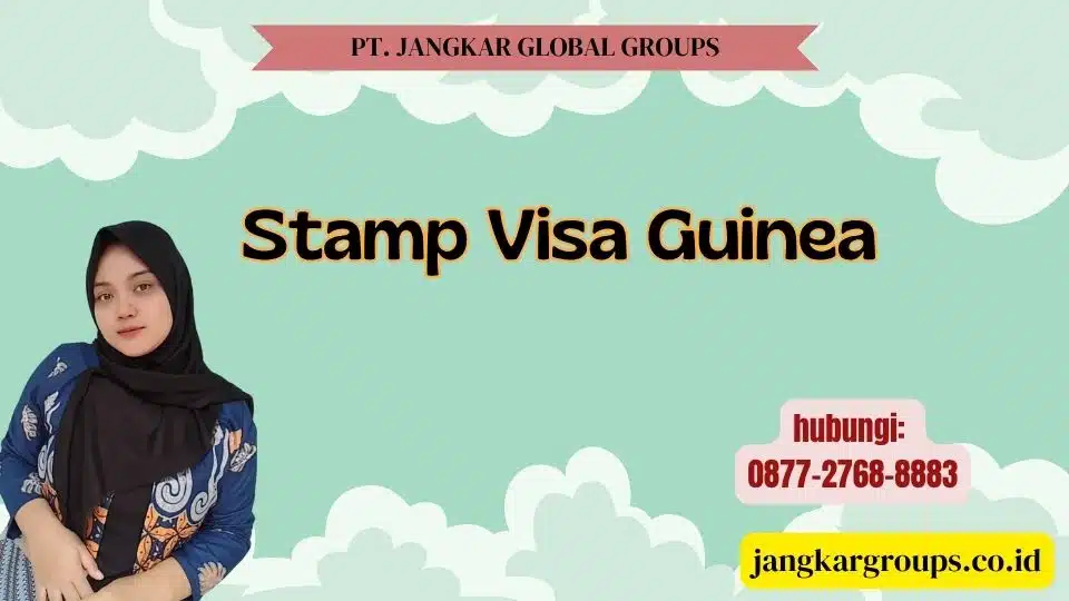Stamp Visa Guinea
