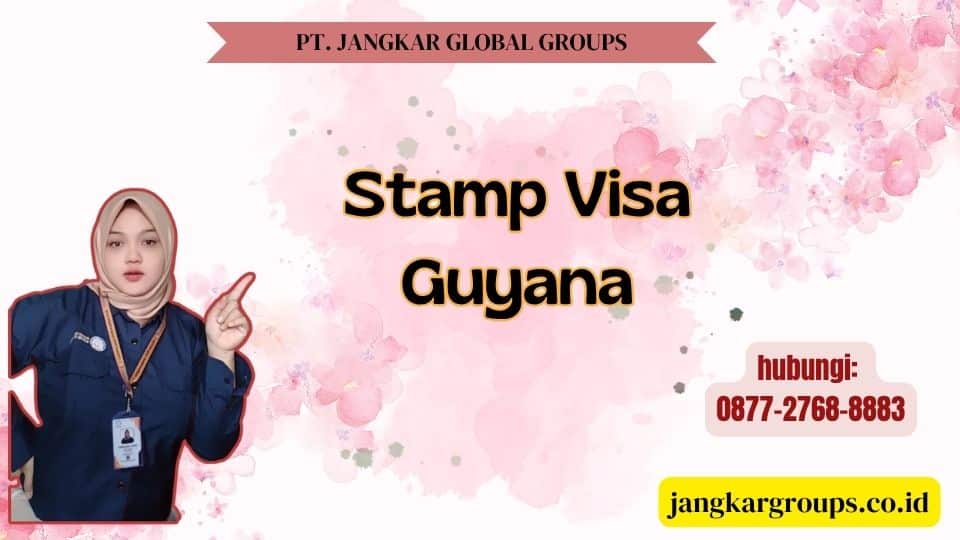 Stamp Visa Guyana