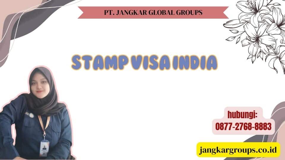 Stamp Visa India