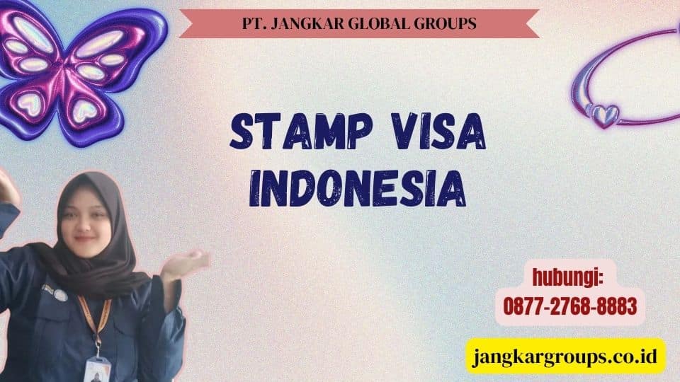 Stamp Visa Indonesia
