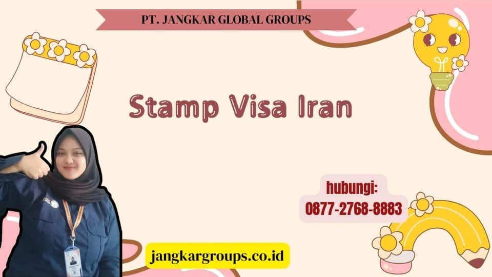 Stamp Visa Iran
