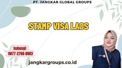 Stamp Visa Laos