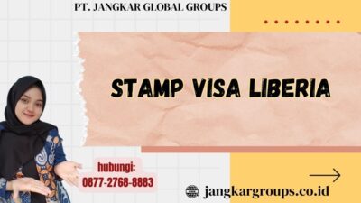Stamp Visa Liberia