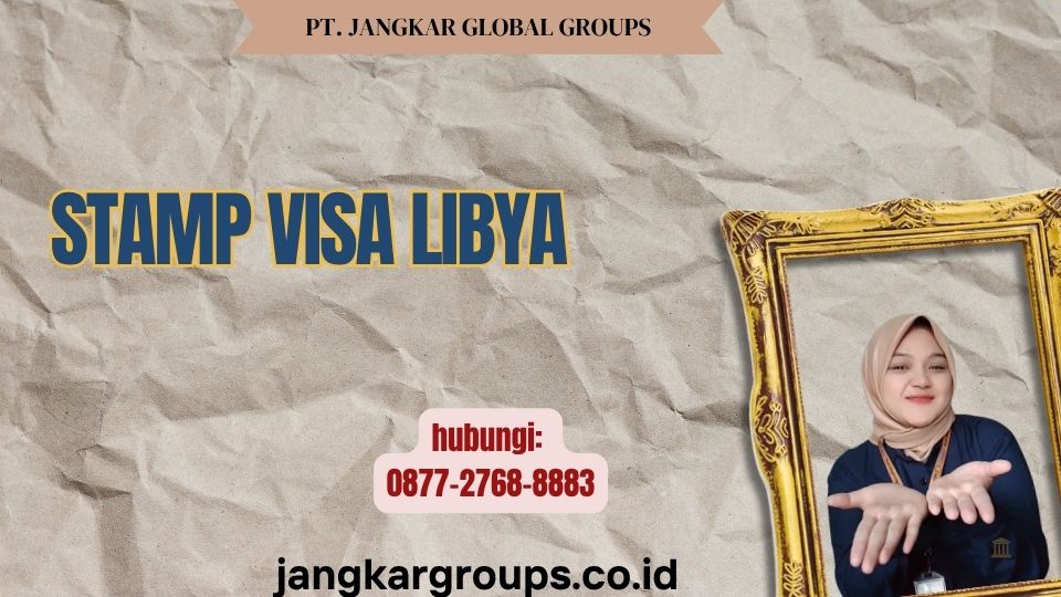 Stamp Visa Libya